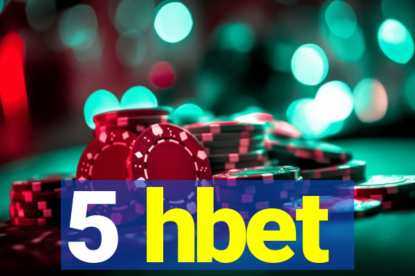 5 hbet